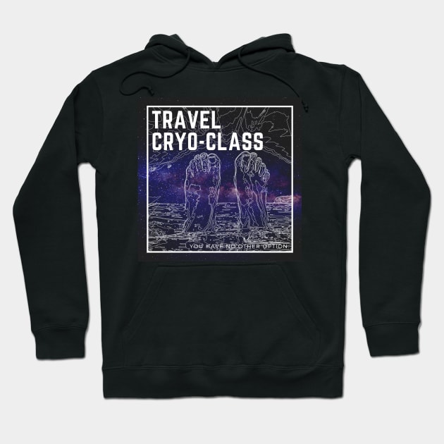 Travel Cryo-Class (starry bg) Hoodie by Battle Bird Productions